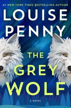 The Grey Wolf. Cover Image