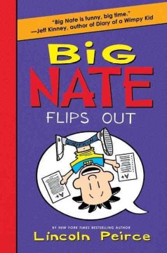 Big Nate flips out  Cover Image