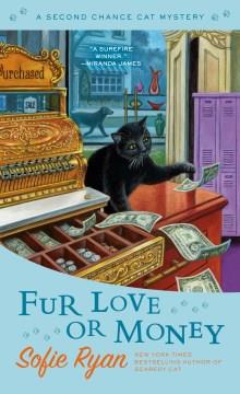 Fur love or money  Cover Image
