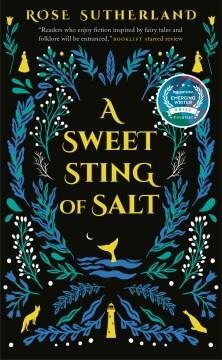 A sweet sting of salt : a novel  Cover Image