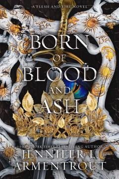 Born of Blood and Ash. Cover Image