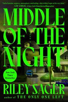 Middle of the night : a novel  Cover Image