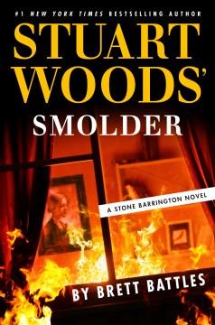 Stuart Woods' Smolder  Cover Image