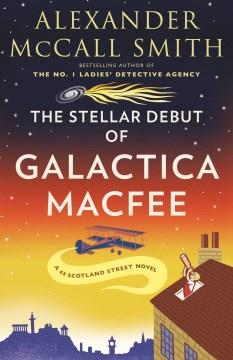 The stellar debut of Galactica MacFee  Cover Image