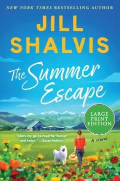 The summer escape a novel  Cover Image