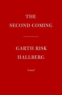 The second coming : a novel  Cover Image