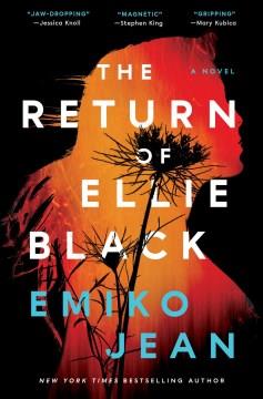 The return of Ellie Black : a novel  Cover Image