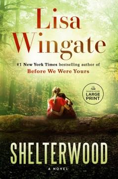 Shelterwood a novel  Cover Image