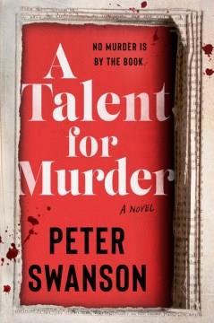 A talent for murder : a novel  Cover Image