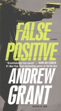 False positive : a novel  Cover Image