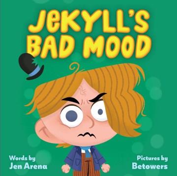 Jekyll's bad mood  Cover Image