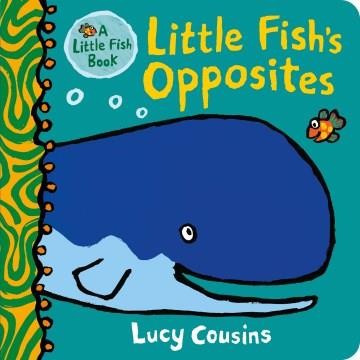 Little Fish's opposites  Cover Image