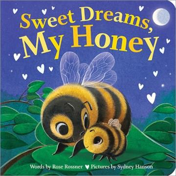 Sweet dreams, my honey  Cover Image