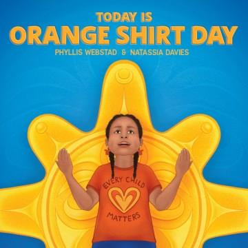 Today is Orange Shirt Day  Cover Image