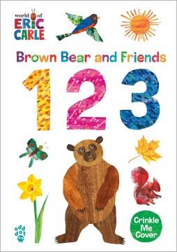 Brown Bear and Friends 1 2 3  Cover Image