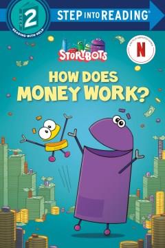 How does money work?  Cover Image