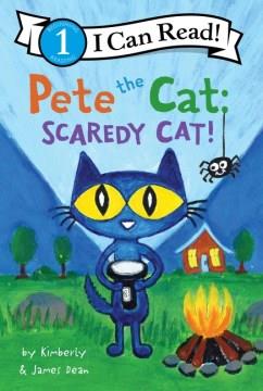 Pete the Cat: Scaredy Cat! Cover Image