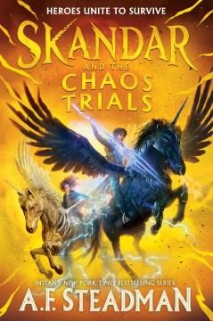 Skandar and the chaos trials  Cover Image