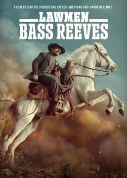 Lawmen, Bass Reeves. Season 1 Cover Image