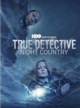True Detective Night Country: Season 4. Cover Image