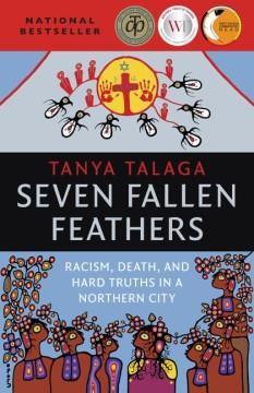 Seven fallen feathers : [Book Club Set]  Cover Image