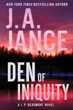 Den of Iniquity : A J. P. Beaumont Novel. Cover Image