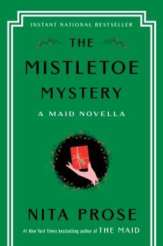 The mistletoe mystery  Cover Image