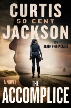 The accomplice : a novel  Cover Image