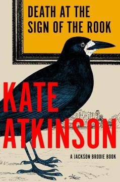 Death at the Sign of the Rook : A Novel. Cover Image