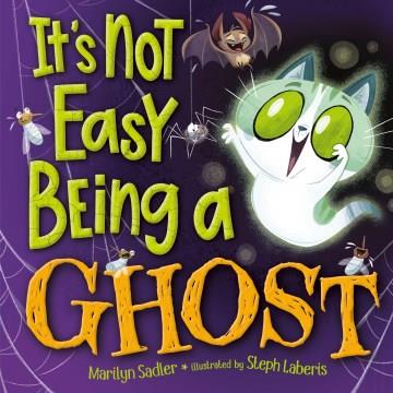 It's not easy being a ghost  Cover Image