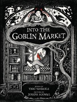 Into the goblin market  Cover Image