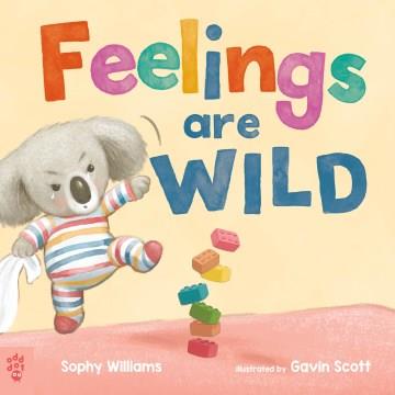 Feelings are wild  Cover Image