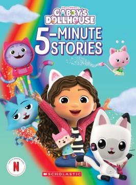 Gabby's dollhouse 5-minute stories. Cover Image