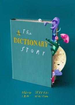 The dictionary story  Cover Image