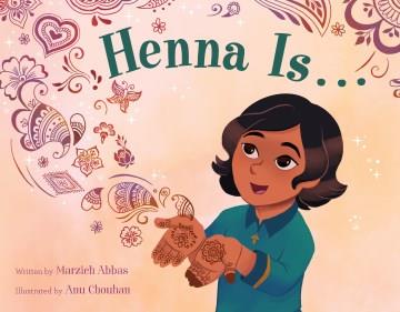 Henna is ...  Cover Image