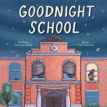 Goodnight school  Cover Image