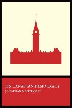 On Canadian democracy  Cover Image