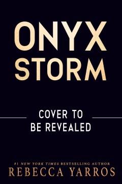 Onyx Storm. Cover Image