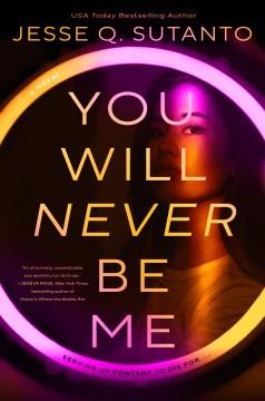 You Will Never Be Me. Cover Image