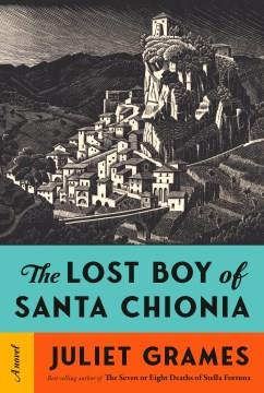 The lost boy of Santa Chionia  Cover Image