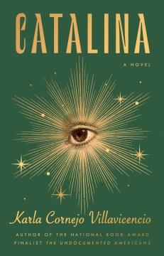 Catalina : A Novel. Cover Image