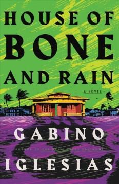 House of Bone and Rain. Cover Image