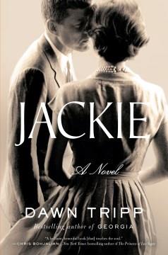 Jackie : a novel  Cover Image