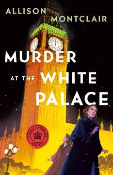 Murder at the White Palace. Cover Image