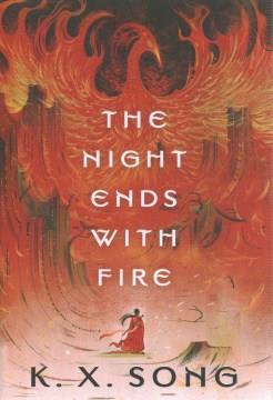The night ends with fire  Cover Image