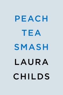 Peach Tea Smash. Cover Image