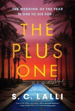 The plus one : a novel  Cover Image