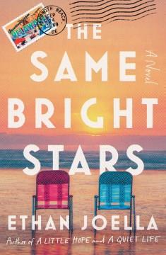 The same bright stars : a novel  Cover Image