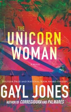 The unicorn woman  Cover Image