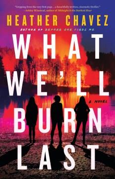 What we'll burn last  Cover Image